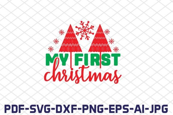 Download My First Christmas SVG Cut Files - Christmas svg cut files Collection